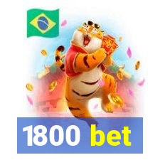 1800 bet